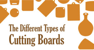 Different Types Of Cutting Boards 300x161 